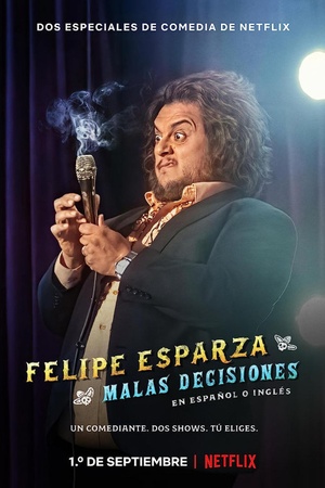 Felipe Esparza: Bad Decisions 2020 1080p web YTS