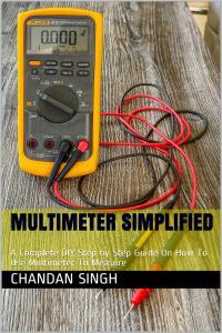 How To Use A Multimeter Simplified A Complete DIY Step by Step Guide On How To Use Multimeter