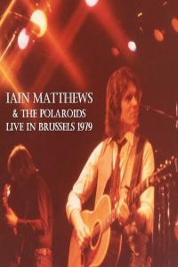 Iain Matthews Live In Brussels 1979 2022 Mp3 320kbps PMEDIA