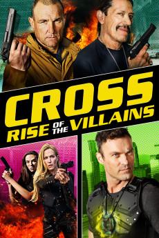 Cross: Rise of the Villains 2019 720p web YTS