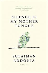 Silence is My Mother Tongue by Sulaiman Addonia EPUB