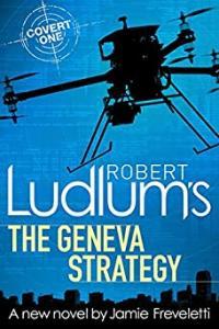 Robert Ludlum s the Geneva Strategy by Jamie Freveletti EPUB