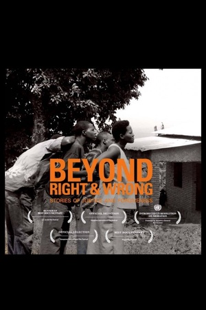 Beyond Right and Wrong: Stories of Justice and Forgiveness 2012 1080p web YTS