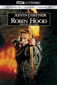 Robin Hood Principe dei Ladri Prince of Thieves 1991 2160p H265 BluRay Rip 10 bit Dolby Vision
