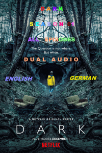 Dark 2017 S01 Complete 720p NF WEB DL Dual Audio English German 2 6 GB 2CH MSub x265 S