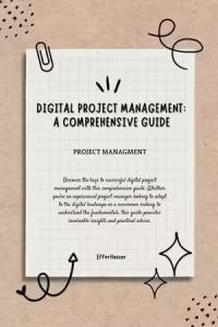 Digital Project Management A Comprehensive Guide cybersecurity and compute FreeCourseWeb
