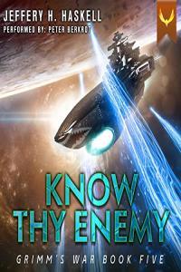 Jeffery H Haskell Grimm s War 05 Know Thy Enemy
