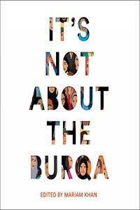 It s Not About the Burqa Mariam Khan 2019 Nonfiction Audiobook miok