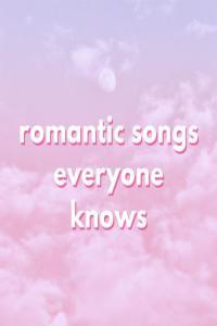 Various Artists romantic songs everyone knows 2023 Mp3 320kbps PMEDIA
