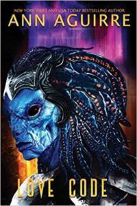 Love Code by Ann Aguirre EPUB