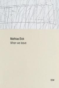 Mathias Eick When We Leave 2021 24Bit 96kHz FLAC PMEDIA