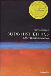 Buddhist Ethics A Very Short Introduction 2nd Edition by Damien Keown EPUB
