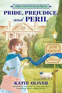 Pride Prejudice and Peril by Katie Oliver EPUB