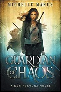 Guardian of Chaos by Michelle Manus EPUB