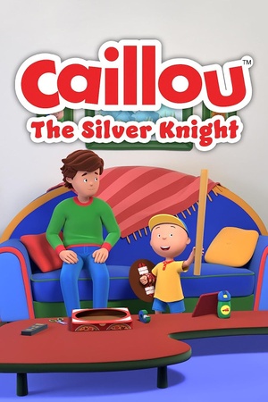 Caillou: The Silver Knight 2022 1080p web YTS