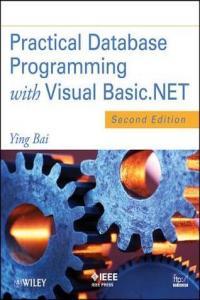 Practical Database Programming with Visual Basic NET Garthock