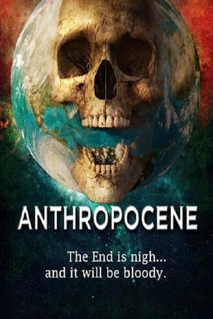 Anthropocene 2020 1080p web YTS