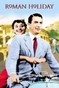 Roman Holiday 1953 DvdRip Ita Eng A C U M