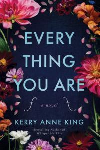 Everything You Are by Kerry Anne King EPUB
