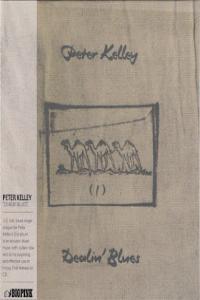 Peter Kelley Dealin Blues 1971 2020 korean remaster
