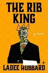 The Rib King by Ladee Hubbard EPUB