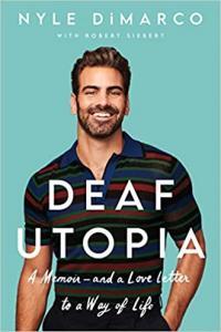 Deaf Utopia A Memoir and a Love Letter to a Way of Life by Nyle DiMarco EPUB