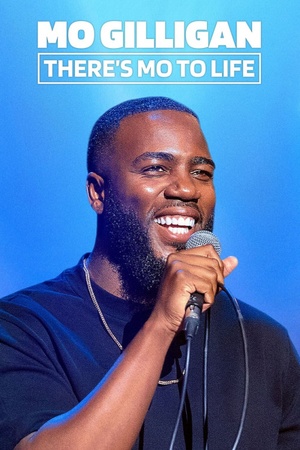 Mo Gilligan: There's Mo to Life 2022 1080p web YTS