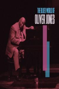 Oliver Jones The Blues World of Oliver Jones 2023 Mp3 320kbps PMEDIA