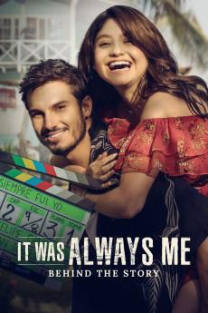 It Was Always Me: Behind the Story 2022 720p web YTS