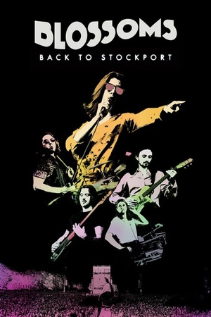 Blossoms: Back to Stockport 2020 1080p web YTS