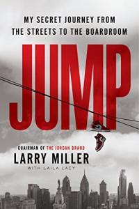 Jump From the Streets to the Suites by Larry Miller EPUB