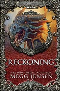 Reckoning by Megg Jensen Dragonlands 5