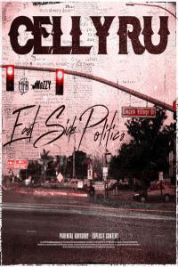 Celly Ru East Side Politics 2020 Mp3 320kbps PMEDIA