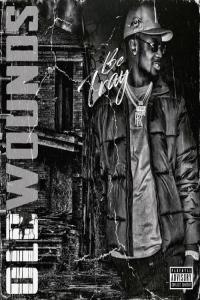 Bc Tray Old Wounds 2022 Mp3 320kbps PMEDIA