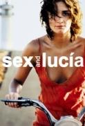 Sex and Lucia Lucia y el sexo 2001 720p BRRip x264 BeLLBoY Kingdom Release