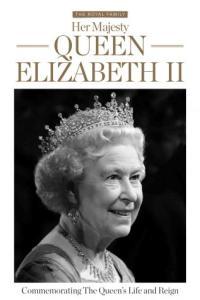 Her Majesty Queen Elizabeth II A Commemoration 2022 FreeCourseWeb