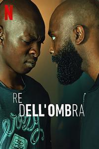 Re dell ombra 2023 iTA FRA WEBDL 1080p x264