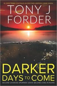 Darker Days to Come by Tony J Forder EPUB