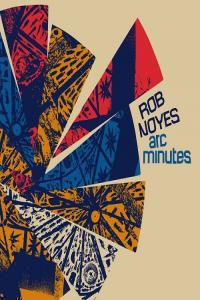 acoustic alternative folk 2021 Rob Noyes Arc Minutes FLAC DarkAngie
