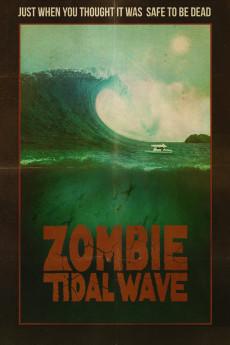 Zombie Tidal Wave 2019 720p web YTS
