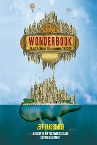 Wonderbook Revised and Expanded Jeff VanderMeer 2020 Self Help Audiobook miok