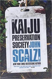 The Kaiju Preservation Society by John Scalzi MOBI
