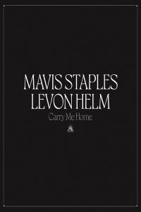 soul 2022 Mavis Staples Levon Helm Carry Me Home FLAC DarkAngie