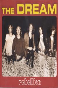 The Dream Rebellion 1967 71 2014