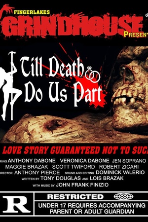 Fingerlakes Grindhouse Presents Till Death Do Us Part 2021 1080p web YTS