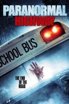 Paranormal Highway 2017 720p web YTS