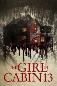 The Girl in Cabin 13: A Psychological Horror 2021 720p web YTS