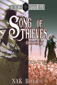 Song of Thieves Duology Box Set by NAK Baldron 1 2 Chronicles of the Seventh Realm 3 7