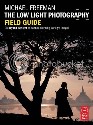 The Low Light Photography Field Guide Michael Freeman PDF StormRG