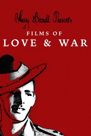 Harry Birrell Presents Films of Love and War 2019 1080p bluray YTS